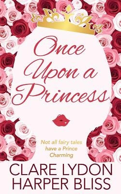 Once Upon a Princess - Paperback | Diverse Reads