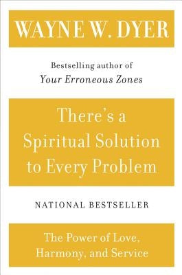 There's a Spiritual Solution to Every Problem - Paperback | Diverse Reads