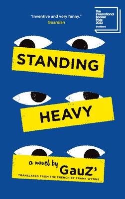 Standing Heavy - Paperback |  Diverse Reads