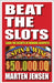 Beat the Slots! - Paperback | Diverse Reads