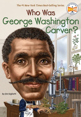 Who Was George Washington Carver? - Paperback | Diverse Reads