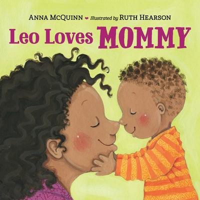 Leo Loves Mommy - Board Book |  Diverse Reads