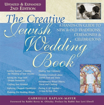 The Creative Jewish Wedding Book (2nd Edition): A Hands-On Guide to New & Old Traditions, Ceremonies & Celebrations - Paperback | Diverse Reads