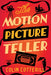 The Motion Picture Teller - Hardcover | Diverse Reads