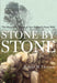 Stone by Stone: The Magnificent History in New England's Stone Walls - Paperback | Diverse Reads
