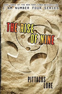 The Rise of Nine (Lorien Legacies Series #3) - Paperback | Diverse Reads