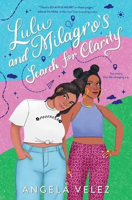 Lulu and Milagro's Search for Clarity - Hardcover | Diverse Reads