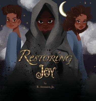 Restoring Joy - Hardcover | Diverse Reads