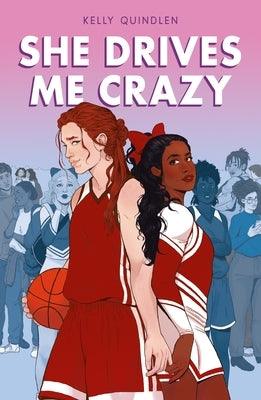 She Drives Me Crazy - Paperback | Diverse Reads