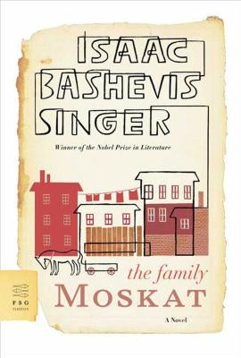 The Family Moskat - Paperback | Diverse Reads
