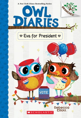 Eva for President: A Branches Book (Owl Diaries #19) - Paperback | Diverse Reads