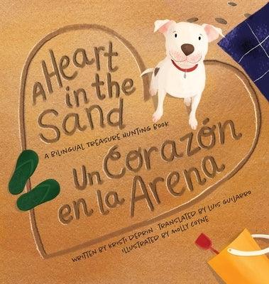 A Heart in the Sand / Un Corazón en la Arena - Hardcover | Diverse Reads
