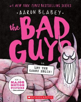 The Bad Guys in Let the Games Begin! (the Bad Guys #17) - Paperback | Diverse Reads