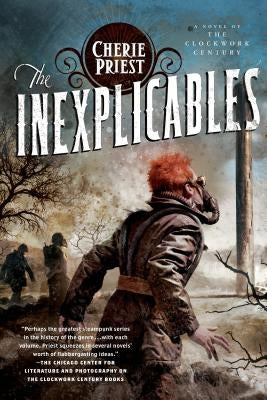 The Inexplicables (Clockwork Century Series #5) - Paperback | Diverse Reads