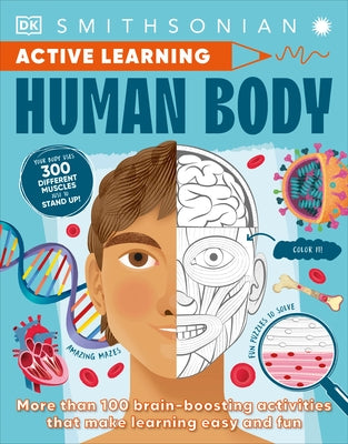 Active Learning! Human Body: More than 100 Brain-Boosting Activities that Make Learning Easy and Fun - Paperback | Diverse Reads