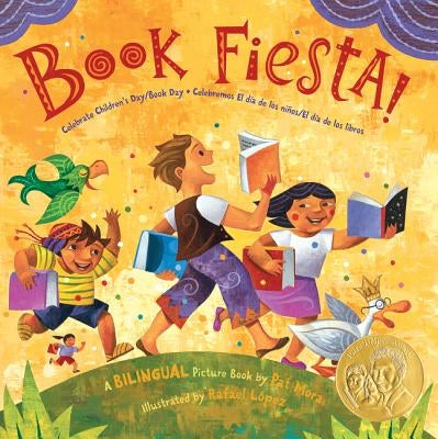 Book Fiesta!: Celebrate Children's Day/Book Day; Celebremos El dia de los ninos/El dia de los libros (Bilingual Spanish-English) - Paperback | Diverse Reads