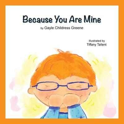 Because You Are Mine - Paperback | Diverse Reads