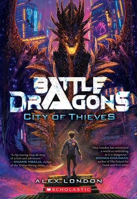 City of Thieves (Battle Dragons #1) - Paperback | Diverse Reads