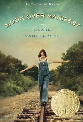 Moon Over Manifest: (Newbery Medal Winner) - Paperback | Diverse Reads