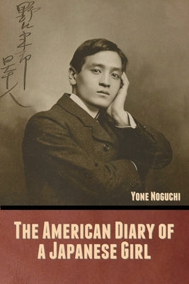 The American Diary of a Japanese Girl - Paperback | Diverse Reads