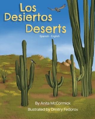 Deserts (Spanish-English): Los Desiertos - Paperback | Diverse Reads