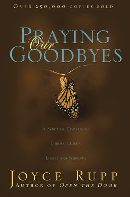 Praying Our Goodbyes - Paperback | Diverse Reads