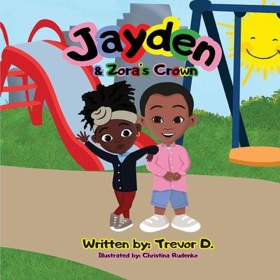 Jayden & Zora's Crown - Paperback | Diverse Reads