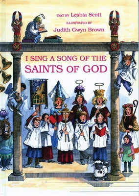 I Sing a Song of the Saints of God - Hardcover | Diverse Reads
