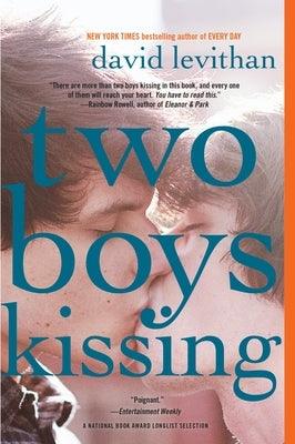 Two Boys Kissing - Paperback | Diverse Reads