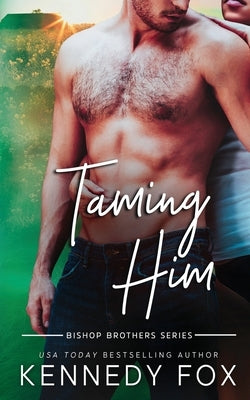 Taming Him - Paperback | Diverse Reads
