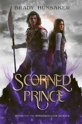 Scorned Prince (Ringdweller Series Book #1) - Paperback | Diverse Reads