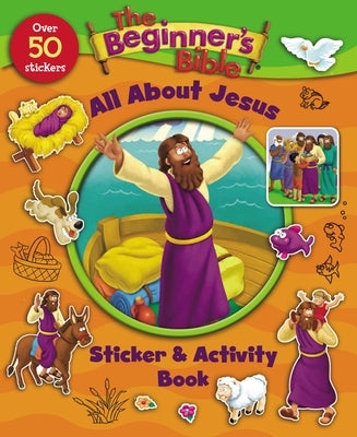 The Beginner's Bible All About Jesus Sticker and Activity Book - Paperback | Diverse Reads