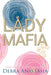 Lady Mafia (Hardcover) - Hardcover | Diverse Reads