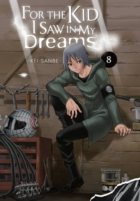 For the Kid I Saw in My Dreams, Vol. 8 - Hardcover | Diverse Reads