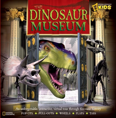 Dinosaur Museum, The: An Unforgettable, Interactive Virtual Tour Through Dinosaur History - Hardcover | Diverse Reads
