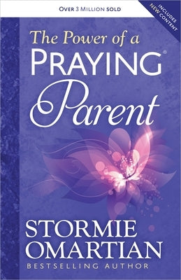 The Power of a Praying Parent - Paperback | Diverse Reads