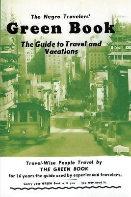 The Negro Travelers' Green Book: 1954 Facsimile Edition - Paperback | Diverse Reads