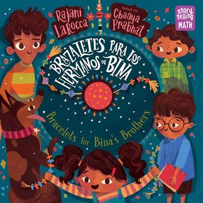 Brazaletes Para Los Hermanos de Bina / Bracelets for Bina's Brothers - Paperback | Diverse Reads