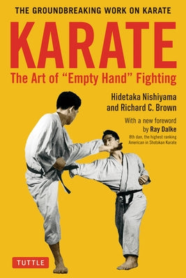 Karate: The Art of Empty Hand Fighting: The Groundbreaking Work on Karate - Paperback | Diverse Reads