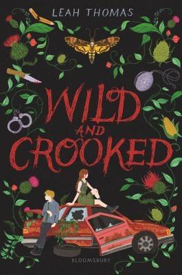 Wild and Crooked - Hardcover | Diverse Reads