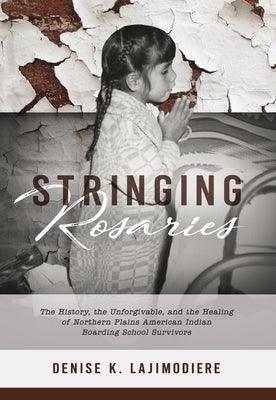 Stringing Rosaries - Hardcover