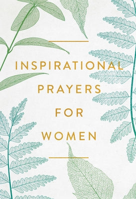 Inspirational Prayers for Women - Hardcover | Diverse Reads