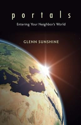 Portals: Entering Your Neighbor's World - Paperback | Diverse Reads