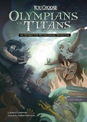 Olympians vs. Titans: An Interactive Mythological Adventure - Paperback | Diverse Reads