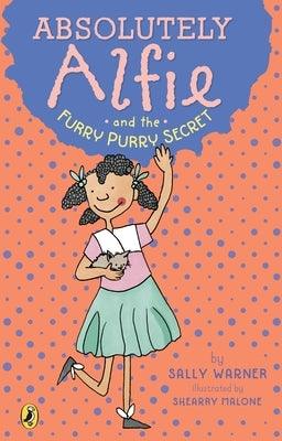 Absolutely Alfie and the Furry, Purry Secret - Paperback | Diverse Reads