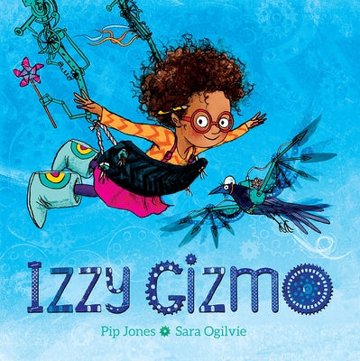 Izzy Gizmo - Hardcover | Diverse Reads
