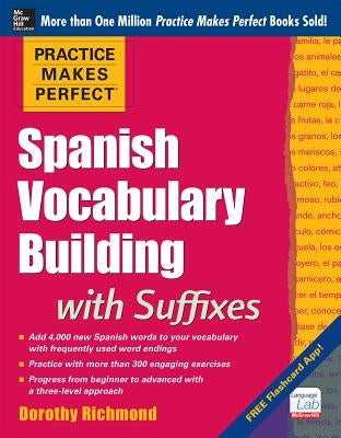 Practice Makes Perfect Spanish Vocabulary Building with Suffixes - Paperback | Diverse Reads