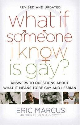 What If Someone I Know Is Gay? - Paperback | Diverse Reads