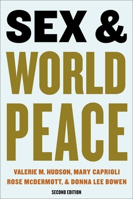 Sex and World Peace - Paperback | Diverse Reads
