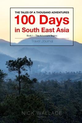 Book 1 - 100 Days in South East Asia: Edition 3 - Paperback | Diverse Reads